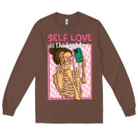 Chestnut self love is the best love Long Sleeve Tee - MaliasSmallBusiness