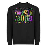 Black i'm from weezy anna baby mardi gras Heavyweight Sweatshirt - MaliasSmallBusiness