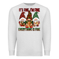Oatmeal Heather It's fine i'm fine everything is fine Premium Sweatshirt - NancyCooperArtShop