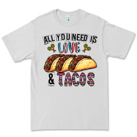 Dove Grey All You Need Is Love And Tacos Premium Tee - CowhideDigitalArt