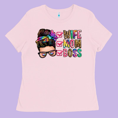 Wife Mom Boss Messy Bun Ladies Tee Designed By Zillion Design Studio