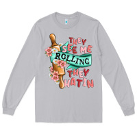 Moon Dust they see me rolling they hatin Long Sleeve Tee - MaliasSmallBusiness