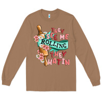 Toasted Coconut they see me rolling they hatin Long Sleeve Tee - MaliasSmallBusiness