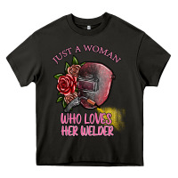 Asphalt just a woman who loves her welder Heavy Core Tee - SublimationCraftShop