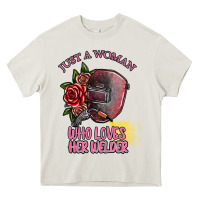 Cream just a woman who loves her welder Heavy Core Tee - SublimationCraftShop