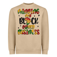 Mushroom minding my black owned business Heavyweight Sweatshirt - MaliasSmallBusiness