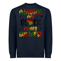Navy minding my black owned business Heavyweight Sweatshirt - MaliasSmallBusiness