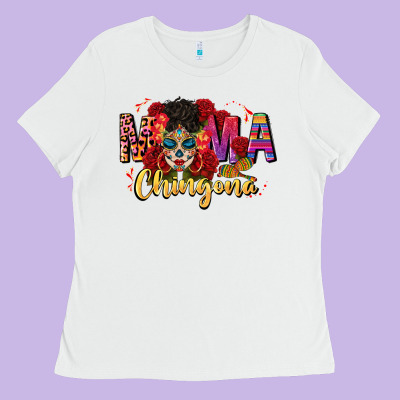 Mama Chingona Ladies Tee Designed By Cts Tumbler Store