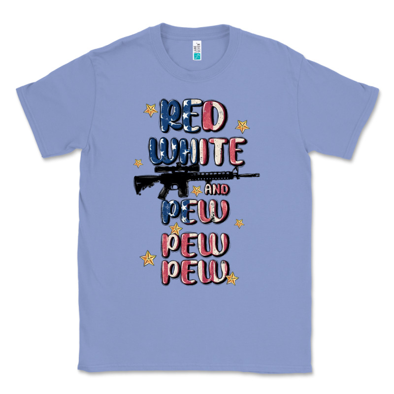 Red White And Pew Pew Pew Classic Tee by MaliasSmallBusiness | Teevron