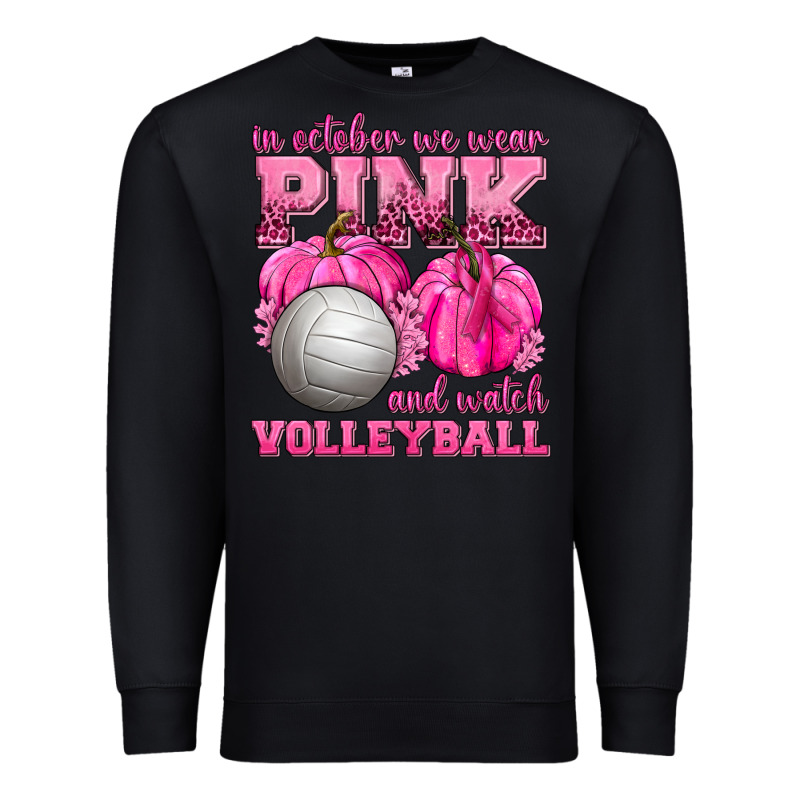 In October We Wear Pink And Watch Volleyball Premium Sweatshirt by texasbilliewilder | Teevron