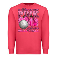 Cardinal In October We Wear Pink and Watch Volleyball Premium Sweatshirt - texasbilliewilder