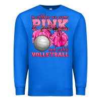 True Royal In October We Wear Pink and Watch Volleyball Premium Sweatshirt - texasbilliewilder