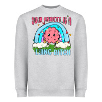 Heather Grey your anxıett is a lying bitch malia Heavyweight Sweatshirt - MaliasSmallBusiness