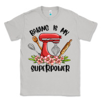 Moon Dust baking is my superpower malia Classic Tee - MaliasSmallBusiness