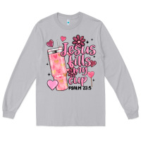 Moon Dust valentine jesus fills my cup Long Sleeve Tee - MaliasSmallBusiness