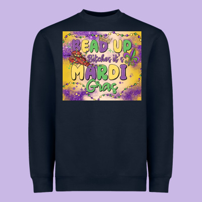 Bead Up Bitches It's Mardi Gras Heavyweight Sweatshirt Designed By Maliassmallbusiness