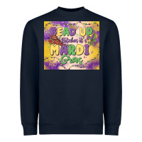 Navy bead up bitches it's mardi gras Heavyweight Sweatshirt - MaliasSmallBusiness