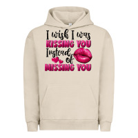Pigment French Oak I wish i was kissing you instead of missing you Urban Hoodie - FaDigitalArtStudio
