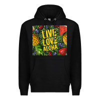 Black live love aloha Premium Hoodie - TumblerDesignByShophia