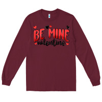 Burgundy be mine valentine Long Sleeve Tee - MaliasSmallBusiness