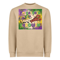 Mushroom i'm catchin' if you're throwin Heavyweight Sweatshirt - MaliasSmallBusiness