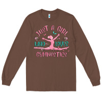 Chestnut just a girl who loves gymnastics Long Sleeve Tee - MaliasSmallBusiness