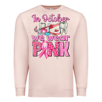 Pale Pink In October We Wear Pink Breast Cancer Awareness Premium Sweatshirt - texasbilliewilder