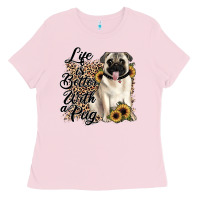 Bubblegum Pink life is better with a pug Ladies Tee - JahusDesignShop