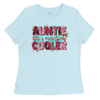 Baby Blue auntie like mom only cooler Ladies Tee - Zillion Design Studio