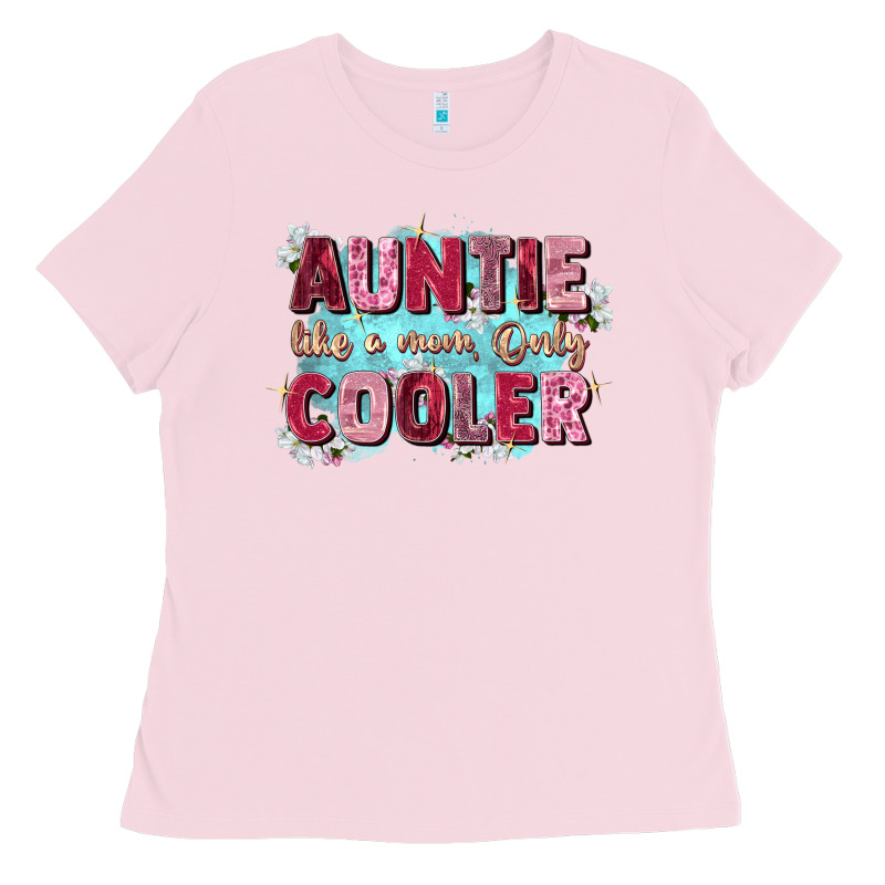 Auntie Like Mom Only Cooler Ladies Tee by Zillion Design Studio | Teevron