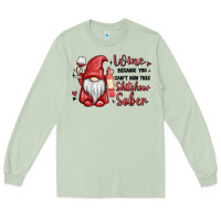 Matcha wine because you cant run this shitshow sober Long Sleeve Tee - MaliasSmallBusiness