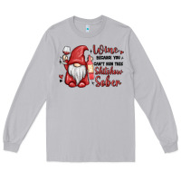 Moon Dust wine because you cant run this shitshow sober Long Sleeve Tee - MaliasSmallBusiness