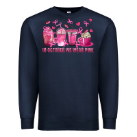 Navy In October We Wear Pink with Breast Cancer Coffee Premium Sweatshirt - texasbilliewilder