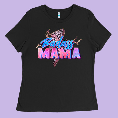 Badass Mama Ladies Tee Designed By Zillion Design Studio