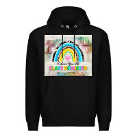 Black i love you all class dismissed Premium Hoodie - TumblerDesignByShophia