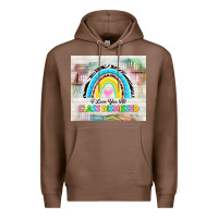 Chestnut i love you all class dismissed Premium Hoodie - TumblerDesignByShophia