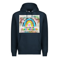 Navy i love you all class dismissed Premium Hoodie - TumblerDesignByShophia