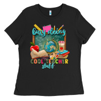 Black busy doing cool teacher stuff Ladies Tee - Zillion Design Studio