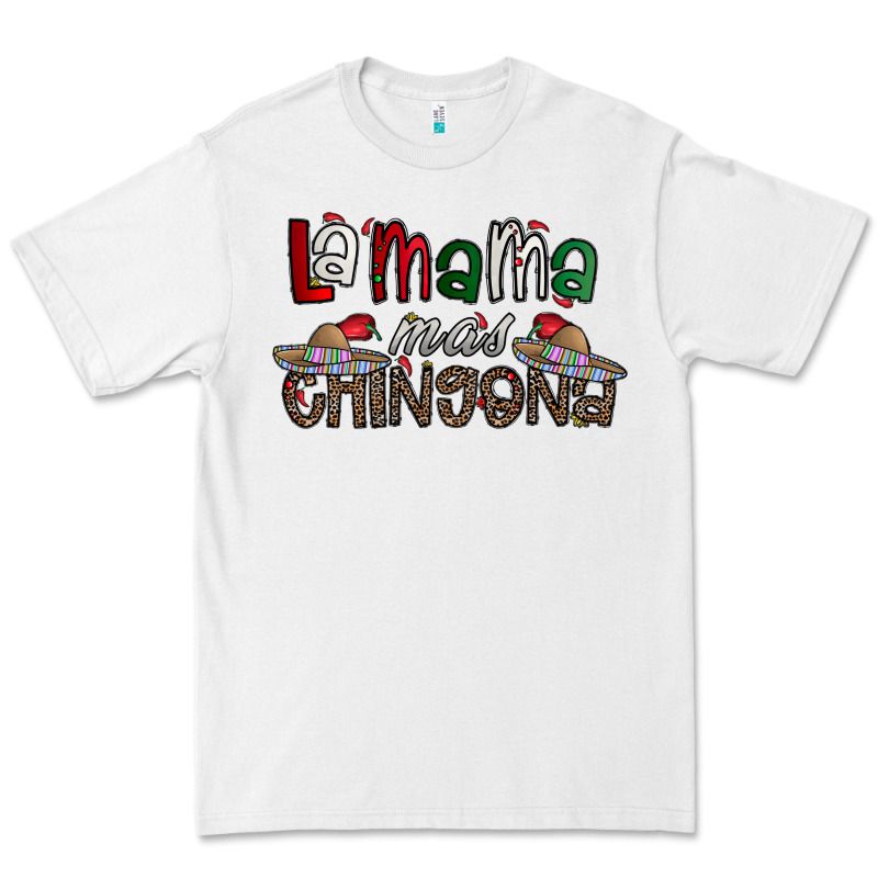 La Mama Mas Chingona Premium Tee by CowhideDigitalArt | Teevron