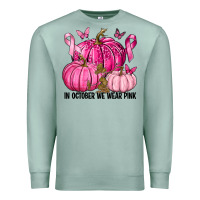 Seafoam In October We Wear Pink with Pumpkin Premium Sweatshirt - texasbilliewilder