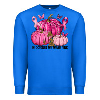 True Royal In October We Wear Pink with Pumpkin Premium Sweatshirt - texasbilliewilder
