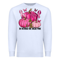 White In October We Wear Pink with Pumpkin Premium Sweatshirt - texasbilliewilder