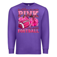 Purple In October We Wear Pink Watch Football Premium Sweatshirt - texasbilliewilder