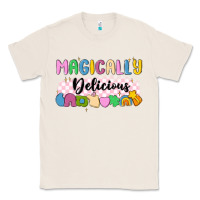 Natural magically delicious Classic Tee - MaliasSmallBusiness
