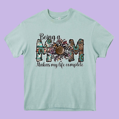 Being A Mom Makas My Life Complete Heavy Core Tee Designed By Sublimationcraftshop