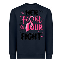 Navy her fight is our fight Heavyweight Sweatshirt - MaliasSmallBusiness