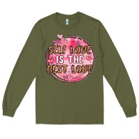 Army Green self love is the best love Long Sleeve Tee - MaliasSmallBusiness