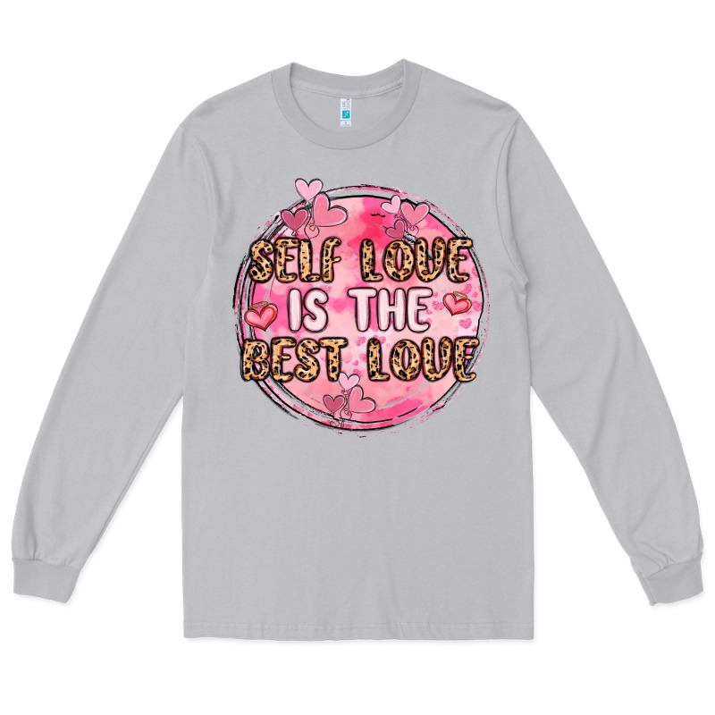 Self Love Is The Best Love Long Sleeve Tee by MaliasSmallBusiness | Teevron