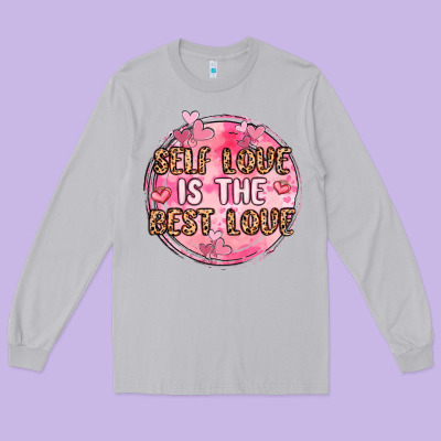 Self Love Is The Best Love Long Sleeve Tee Designed By Maliassmallbusiness