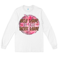 White self love is the best love Long Sleeve Tee - MaliasSmallBusiness